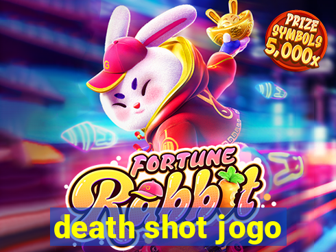 death shot jogo